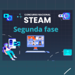 Inicia segunda fase de Concurso Nacional STEAM con 183 estudiantes